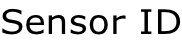 Sensor ID